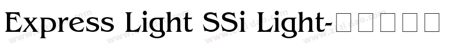 Express Light SSi Light字体转换